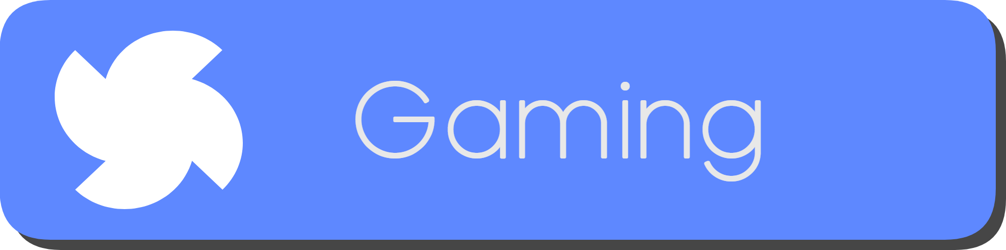 Gaming